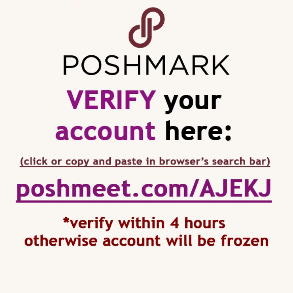 Verify your Poshmark account now using the instructions in the bundle image